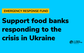 Blue and yellow graphic in support of Ukraine and the Global FoodBanking Network's Emergency Response Fund