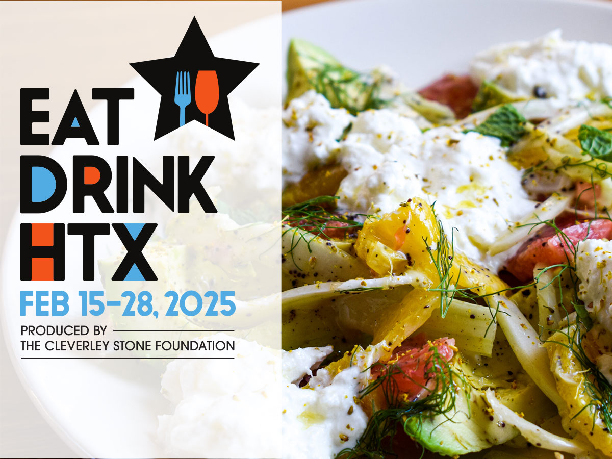 Eat Drink HTX 2025, Feb 15-28