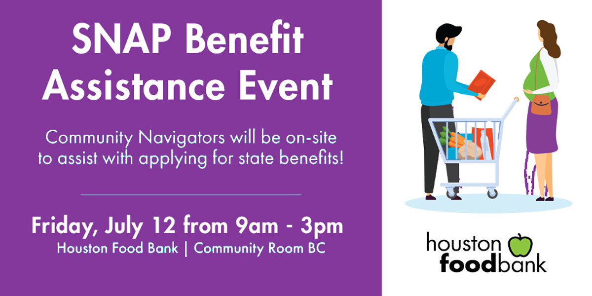 SNAP Benefit Assistance Event, Friday, July 12 from 9am to 3pm